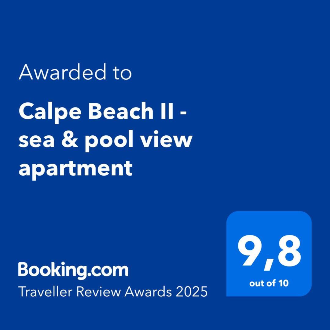 Calpe Beach II - Sea & Pool View Apartment Екстериор снимка